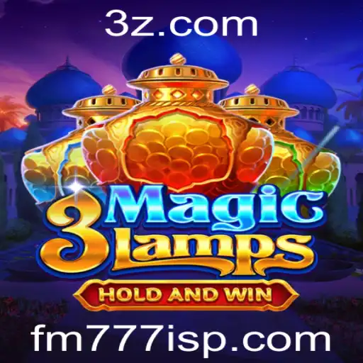 Descubra o Fascinante Jogo 3MagicLamps com a Palavra-Chave fm777