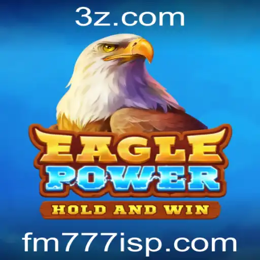 Desvendando EaglePower: Tudo sobre o Jogo Inovador com fm777